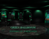 Green Ballroom