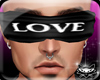 ! Blind fold LOVE M