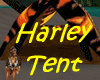 ! Harley Tent