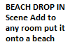 Drop in Beach Scene