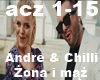 Andre&Chilli -Zona i maz