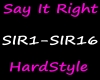 Hardstyle - Say It Right