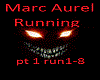 Marc Aurel Running pt.1