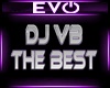 ♕ DJ VB  The Best