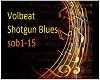 Volbeat ShotgunBlues