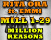 RITA ORA-MILLION REASONS