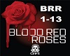 Blood Red Roses Epic