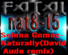 Selena G-Naturally pt2