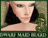 Dwarf Maid Beard Drk Brn