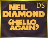 DS Neil diamond hello ag