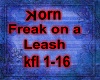 korn freak on a leash