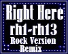 Right Here Rock Rmx