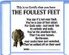 the foulest feet