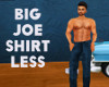 Big Joe Shirtless Jeans