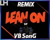 Lean On Remix |VB|