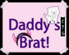 CTG DADDY'S BRAT