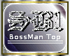 [SB1] BossMan Top Green