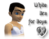 White Bra for Boys