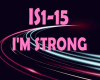 I'M STRONG