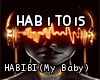 Habibi (My Baby)