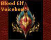 ~M~ Blood Elf Voicebox
