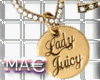 *MaE*Lady JUICY necklace