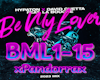 Be My Lover - Remix