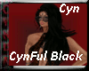 CynFul Black