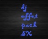 dj effet pack SX