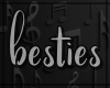 Ps - Besties