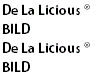 De La Licious ® BILD