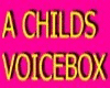 ITS CHILDS PLAY VOICEBOX