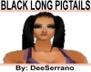 BLACK LONG PIGTAILS