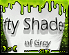 ☽S☾ Fifty Shades 