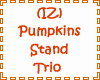 (Z) Pumpkins Stand Trio