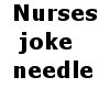 [LD] nurses needle small
