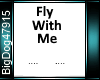 [BD]FlyWithMe