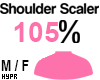 ♥ 105% Shoulder Resize