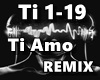 Ti Amo REMIX