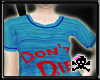 [All] Don't Die Top