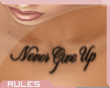 Rules| Never Give Up Tat