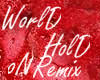 Remix world hold on