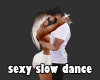 sw sexy slow dance