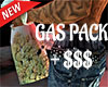 GAS PACK + $$$ Action