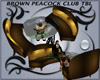 Brown Peacock Club Tbl