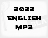 2022 English MP3