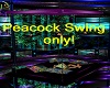 Peacock Swing!