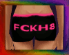FCKH8 P&Blk Shorts(Rump)