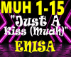 ENISA/JustAKiss(MUAH)