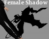 Angrey Female Shadow